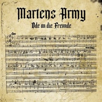 Martens Army : Ode an die Freunde